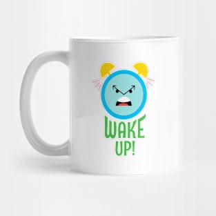 Wake Up Mug